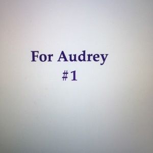 Goodies for Audrey